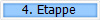4. Etappe